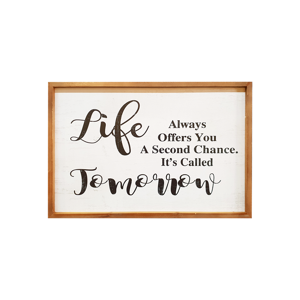 Life Second Chance - Wall Sign