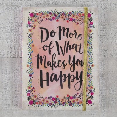 Journal - Do More Of What Makes You Happy