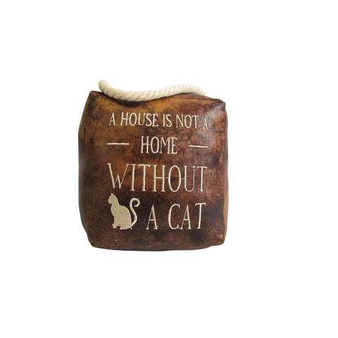 A House Is Not A Home Without A Cat Doorstop