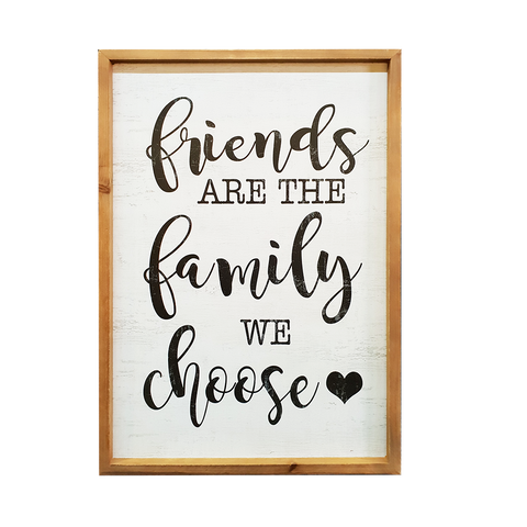 Friends Family Sign