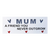 Mum LED Sign