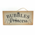 Bubbles Princess Sign