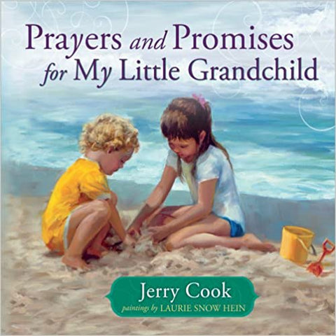 Prayers And Promises For My Little Grandchild